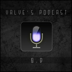 VALVE's Podcast 8 [musiciselation.com]