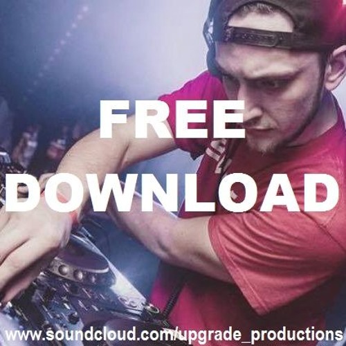 UPGRADE - RISE TO POWER_10K SOUNDCLOUD FREEBIE