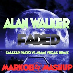 Alan Walker - Faded (Markob27 Mashup)