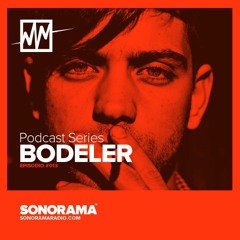 Sonorama Radio - Podcast 013 - Bodeler