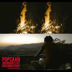 Popcaan - Abundant Life Documentary [AUDIO]