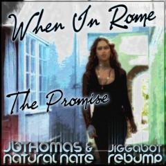 The Promise- Jiggabot Rebump By JB Thomas And DJ Natural Nate Limited Free Track