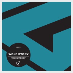 Wolf Story - Meat Rush (Original Mix)