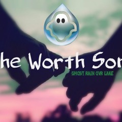 The Worth Song