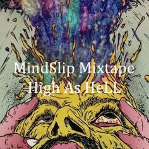 MindSlip Mixtape