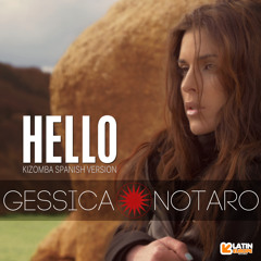 GESSICA NOTARO - HELLO (Kizomba Spanish Version)