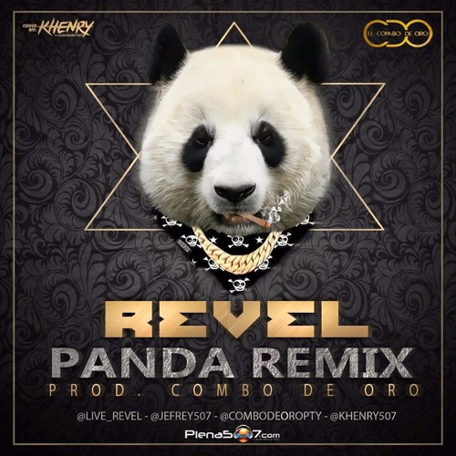 Panda Remix Rba Stream Revel - Panda Remix Prod Combo de Oro by Plena507.com | Listen ...