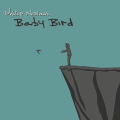 Philip Nolan - Baby Bird