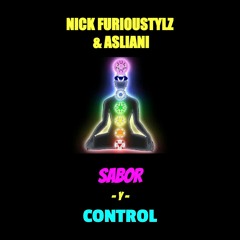 Sabor Y Control (with Nick FuriouStylz)