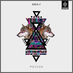 Krea-C - Psycho (Original Mix) [Mystic Records]