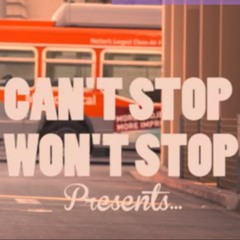 Can't Stop Won't Stop - Fire & Rain