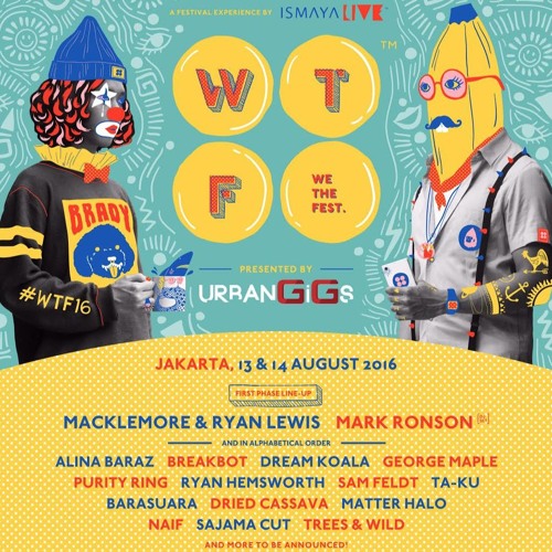 Stream IsmayaLive Listen to WE THE FEST 2016 WTF16 OFFICIAL