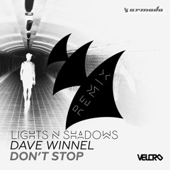 Dave Winnel - Don´t Stop (Lights N Shadows Remix)