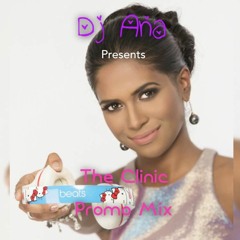Dj Ana Clinic Promo Mix 2016