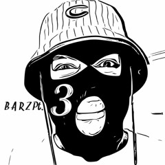 CHIGGZ - B A R Z Pt. 3