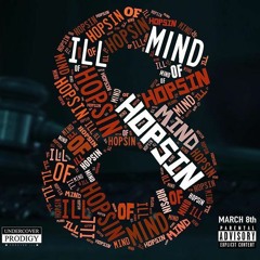 Hopsin - ILL Mind Of Hopsin 8