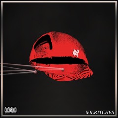 Mr. Ritches (Single)