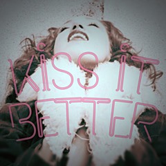 Rihanna "Kiss it Better"-RoseBud Cover