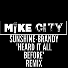 Sunshine-Brandy "Heard It All Before" Remix(2001)