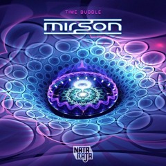 [TEASER] Mirson - Time Bubble