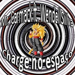Mr. Carmack ft. WendellSiilva - Charge no espaço (DKVPZ x Shavozo Edit)