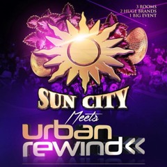 Sun City Meets Urban Rewind Saturday March 26th