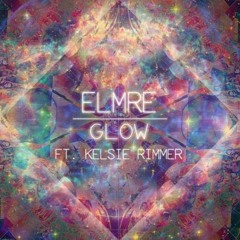 Elmre Ft. Kelsie Rimmer - Glow (Double Agent Remix) [FREE DL]
