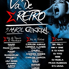 VA DE RETRO - Central Rock - 09-04-16