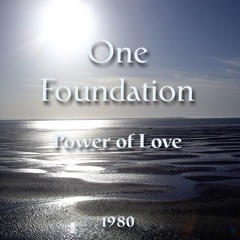 One Foundation — Power Of Love (1980)