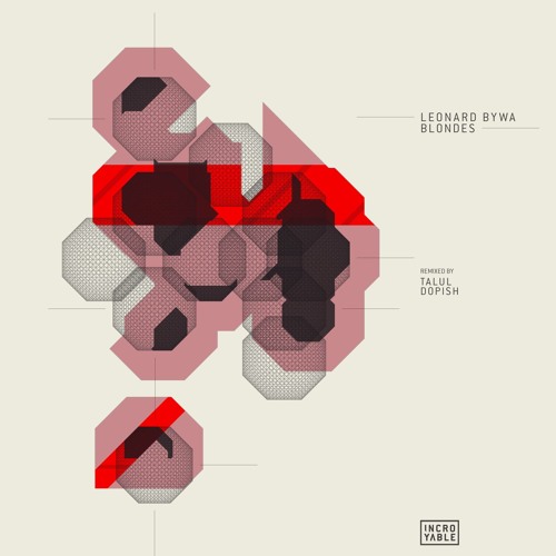 Leonard Bywa - Blondes (Talul Remix) Snippet