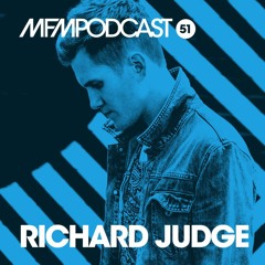 MFM Booking Podcast #51 By Richard Judge [DJ Set + Live Vocals]