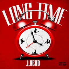Long Time [Prod. Blasian]