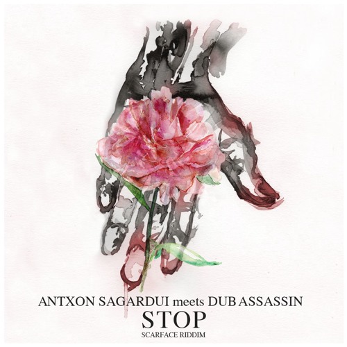 Antxon Sagardui Meets dub Assassin STOP Scarface Riddim