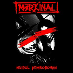 Markinal - Ngidol Pembodohan short ver. (Parodi Marjinal - Cinta Pembodohan)
