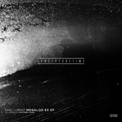 COT005 - Simo Lorenz - Megalod EX 2 (Original Mix) - SNIPPET