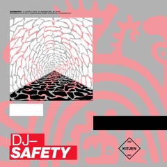Suzanne Kraft - DJ Safety Track [Kitjen]