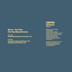 Mozez - Run River - Ray Mang's Radio Version (4.00)