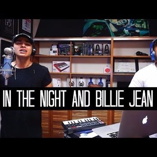Download In The Night By The Weeknd And Billie Jean By Michael Jackson - Alex Aiono And Vince Harder MASHUP