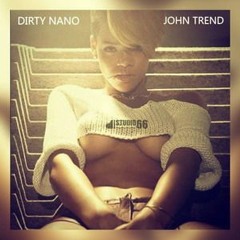 Rihanna - The FourFiveSeconds Bootleg (Dirty Nano vs. John Trend)