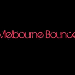 Melekit BOUNCE (Deen Bootleg) ..