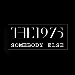 The 1975 | Somebody Else | Piano Cover