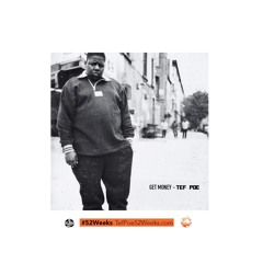 GET MONEY #52Weeks FREESTYLE WEEK 9