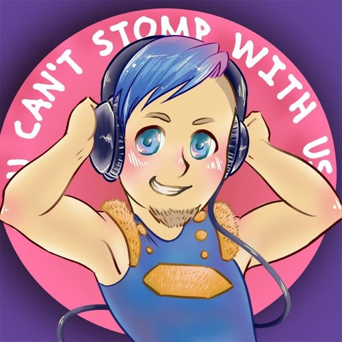 You Can't Stomp With Us