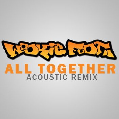 All Together (Acoustic Remix) FREE DOWNLOAD
