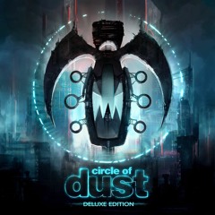 Circle Of Dust - Nothing Sacred (Blue Stahli Remix)