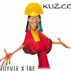 KUZCO x TAE x ROYVLE Prod. Bruce Wayne