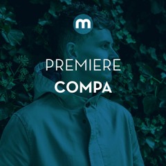 Premiere: Compa 'Truth In Sound'