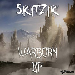 Skitzik - Warborn (SLAWDER Remix)
