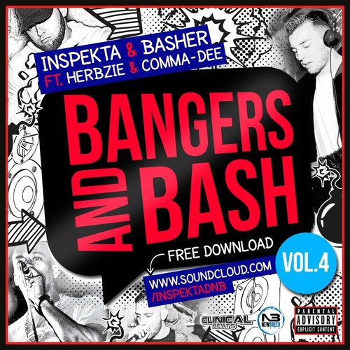 BANGERS & BASH VOL 4 FT HERBZIE & COMMA-DEE