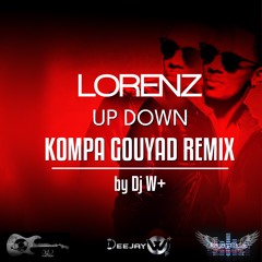 Lorenz - Up Down  Kompa Gouyad By W+